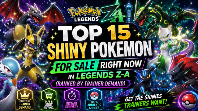 Top 15 Shiny Pokemon for Sale Right Now in Legends Z-A (Ranked by Trainer Demand)